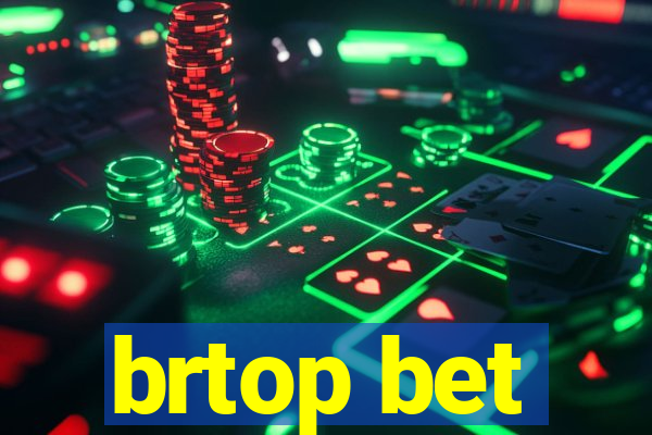 brtop bet